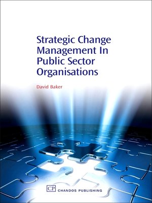 cover image of Strategic Change Management in Public Sector Organisations